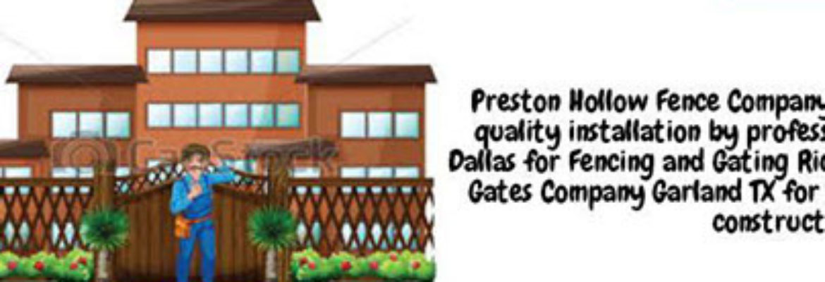 Preston Hollow Fence